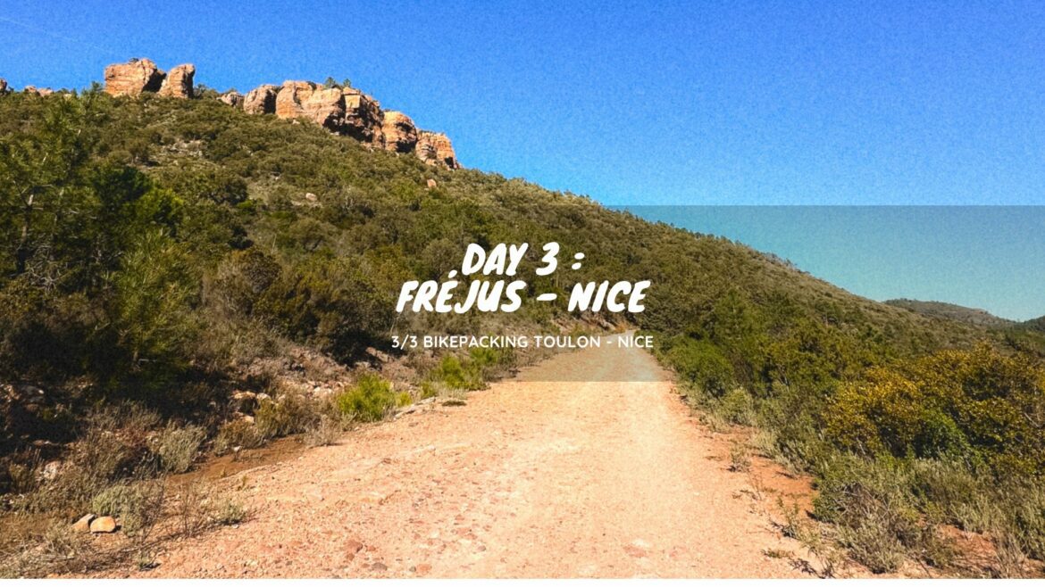 Fréjus-nice bikepacking gravel itinéraire toulon nice itinérance france vélo